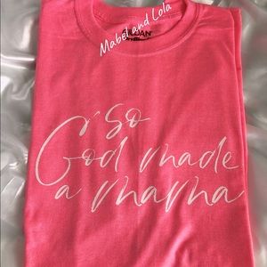 So God Made a Mama | New Screenprint T-Shirt Pink XL